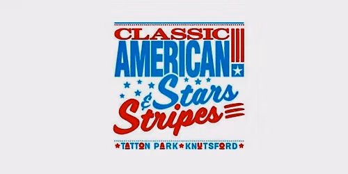 (Trading at) Tatton Park Stars & Stripes