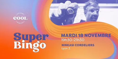 Super Bingo w\/ Des Gens Cool