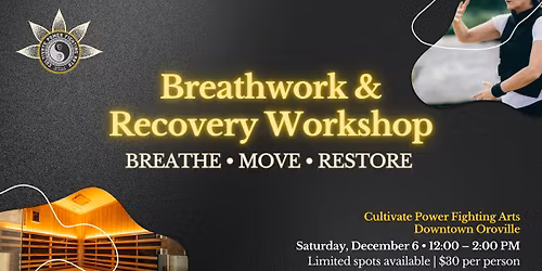 \ud83c\udf2c\ufe0f Breathwork & Recovery Workshop at Cultivate Power