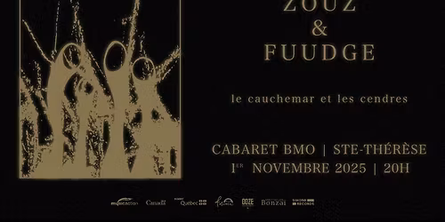 zouz + Fuudge \u00e0 Ste-Th\u00e9r\u00e8se - Cabaret BMO