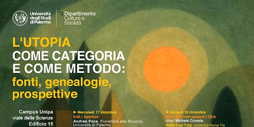 L'utopia come categoria e come metodo: fonti, genealogie, prospettive