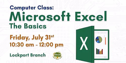 Computer Class: Microsoft Excel Basics