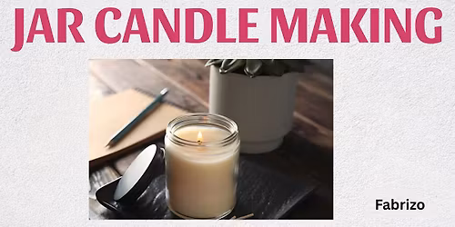 JAR CANDLE MAKING