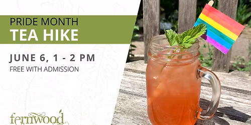 PRIDE MONTH - TEA HIKE