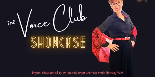 The Voice Club Showcase at Larcom Theatre