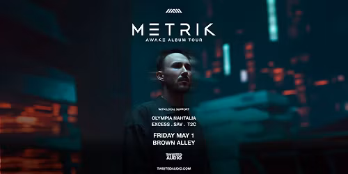 Metrik | \u039bW\u039bKE Album Tour [MELBOURNE]