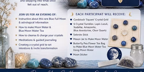 Blue Full Moon in Saggitarius Workshop