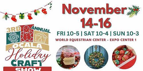 3rd Annual Ocala Holiday Craft Show