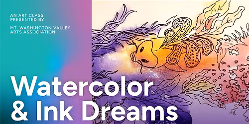 Watercolor & Ink Dreams