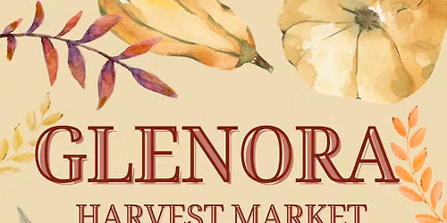 The Glenora Harvest Market