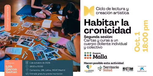 Ciclo de lectura y creaci\u00f3n art\u00edstica: Habitar la cronicidad. Sesi\u00f3n 2