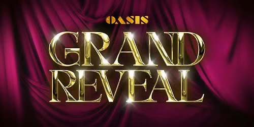 The Grand Reveal