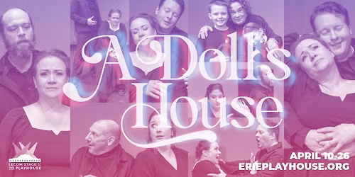 A DOLL'S HOUSE at the Erie Playhouse