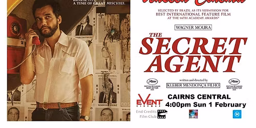 THE SECRET AGENT - (M) Brazil 158min