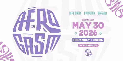 AFROGASM \u2013 May 30, 2026 | Breda