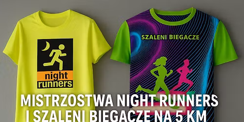 115 parkrun Zalew Wrzesi\u0144ski - mistrzostwa Night Runners i Szaleni Biegacze na 5km
