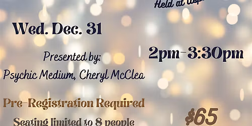 An Afternoon with Spirits: New Year's Eve Medium Event