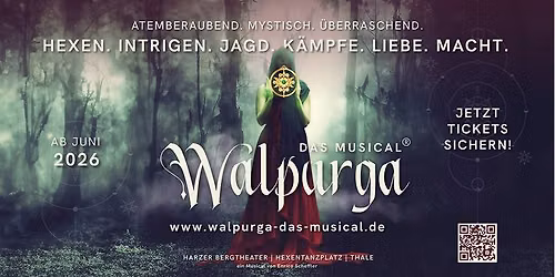 Die Sommerfestspiele pr\u00e4sentieren: WALPURGA - das Musical (letzter Zusatztermin)