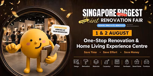 Singapore Biggest Joint Renovation Fair