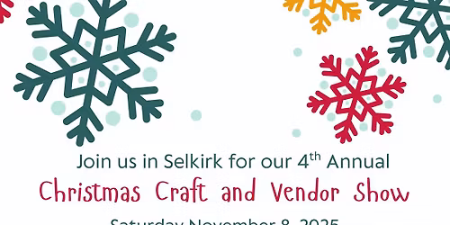 Selkirk Christmas Craft and Vendor Show