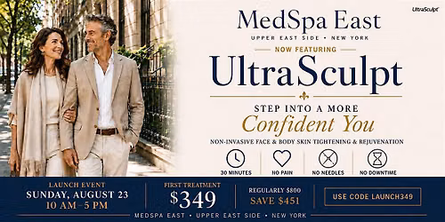 UltraSculpt Launch  at MedSpa East | Skin Tightening & Rejuvenation