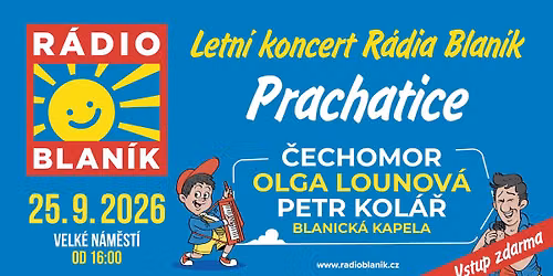 Letn\u00ed koncert R\u00e1dia Blan\u00edk v Prachatic\u00edch
