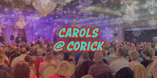Carols @ Corick \/\/ 2026