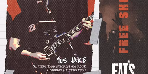 90s Jake LIVE! at Fat's in West Allis