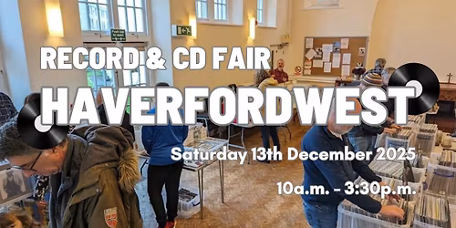 Haverfordwest Record & CD Fair | Ffair Recordiau Hwlffordd