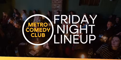 The Friday Night LineUp - 17th July 