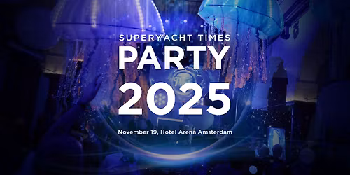 SuperYacht Times Party 2025