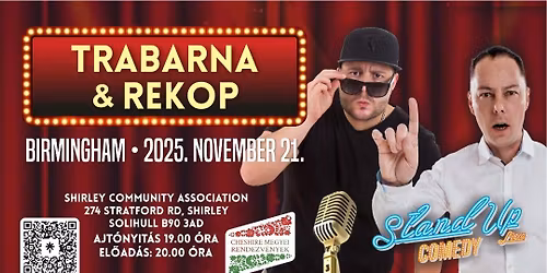 Trabarna & Rekop Gy\u00f6rgy stand-up est Birmingham
