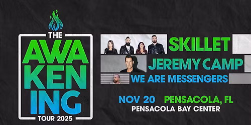 The Awakening Tour 2025 - Pensacola, FL