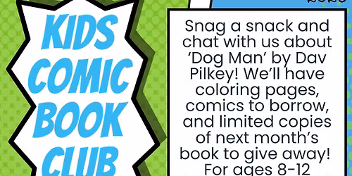Kids Comic Book Club: Dog Man