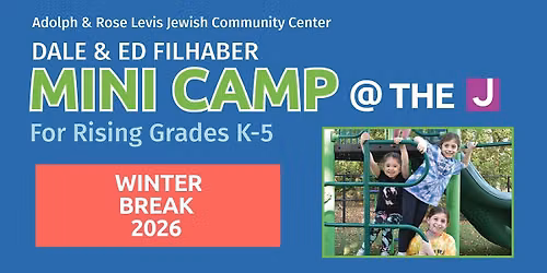 Dale & Ed Filhaber Winter Break Mini Camp @ the J