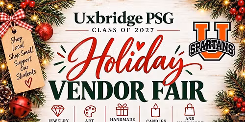 Uxbridge PSG Holiday Vendor Fair