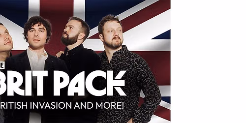 The Brit Pack - British Invasion Act