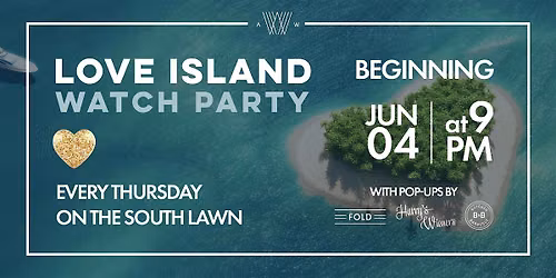 Love Island  Watch Party