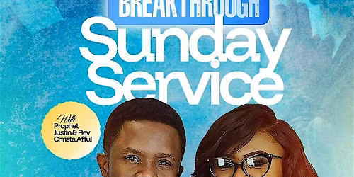 Birmingham Breakthrough Sunday Service