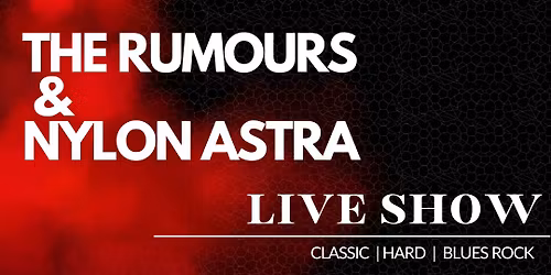 Nylon Astra & The Rumours | Rockwood Live Stage