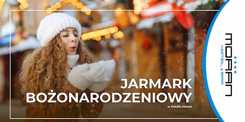 Jarmark Bo\u017conarodzeniowy nad Jeziorem Powidzkim | Hotel Moran****SPA