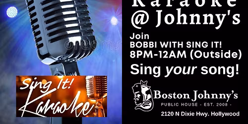 Karaoke @Boston Johnny's - Thursdays 8PM