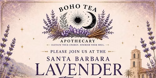 Boho Tea Apothecary at Santa Barbara Lavender Festival