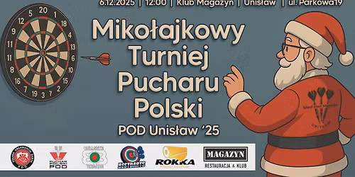 Miko\u0142ajkowy Turniej Steel Dart Rangi Pucharu POD w Unis\u0142awiu