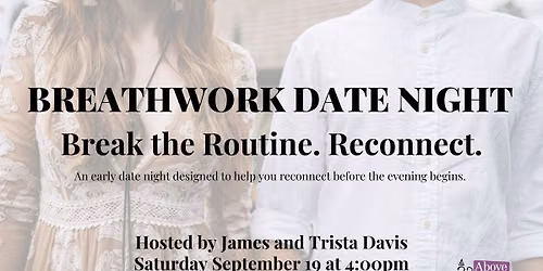 Breathwork Date Night: Break the Routine. Reconnect.