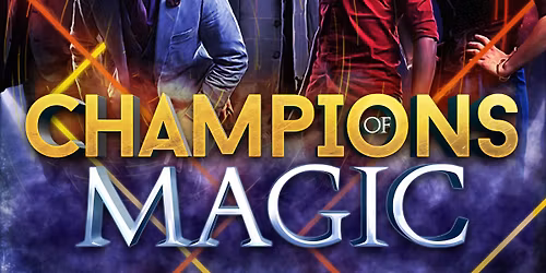 Champions of Magic at Bluma Appel Theatre