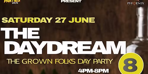 The DayDream 8: The Grown Folks Day Party
