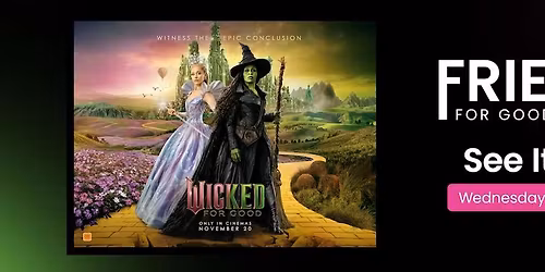 Wicked For Good Opening night