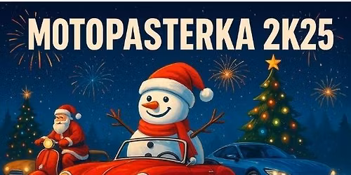 MOTO PASTERKA 2K25
