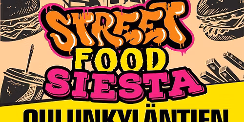 Street Food Siesta Oulunkyl\u00e4